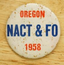 Vintage Union Pinback Button Oregon State Union Politics NACT &amp; FO 1958 - $12.86