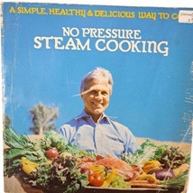 No Pressure Steam Cooking Paperback Robert Zinkhon 1st Edition 3rd Printing 1978 - £3.77 GBP