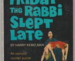Friday the Rabbi Slept Late by Harry Kemelman 1965 1st paperback printing - $14.00
