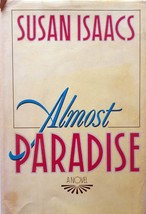 Almost Paradise by Susan Isaacs / 1984 Hardcover Women&#39;s Fiction - £1.78 GBP
