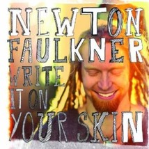 Newton Faulkner : Write It On Your Skin CD (2012) Pre-Owned - £11.36 GBP