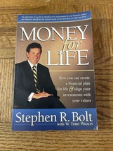 Money For Life Stephen R Bolt Book - £22.81 GBP