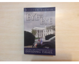 EYE TO EYE by WILLIAM KOENIG - Softcover - Expanded Edition - Free Shipping - $12.95