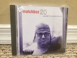 Yourself or Someone Like You by Matchbox Twenty (CD, 1996) - £4.12 GBP