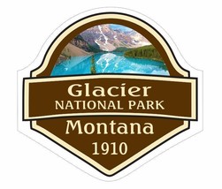 Glacier National Park Sticker Decal R873 YOU CHOOSE SIZE - $1.95+