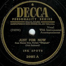 Decca 78 #24461 - &quot;Where Flamingoes Fly&quot; &amp; &quot;Just For Now&quot; - The Ink Spots - £3.17 GBP