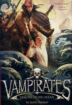 Vampirates: Demons of the Ocean by Justin Somper / 2006 Hardcover 1st Ed. YA - £9.10 GBP