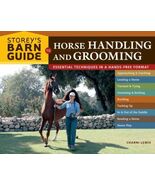 Horse Handling and Grooming : Essential Techniques in a Hands-Free Forma... - $22.54 CAD