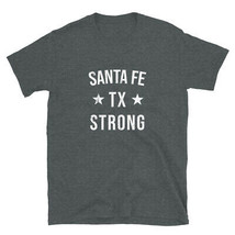 Santa Fe TX Strong Hometown Souvenir Vacation Texas - £19.92 GBP+