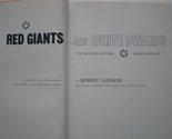 Red giants and white dwarfs;: The evolution of stars, planets, and life ... - $2.93
