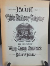 The Pacific Cable Railway Company: The System of Wire-Cable Railways for Cities - £7.85 GBP