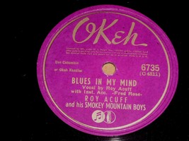 Roy Acuff Blues In My Mind I Heard A Silver Trumpet 78 Rpm Phono Record Okeh - £31.57 GBP