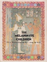 Dr. Malachi Z. York: The Melanin-ite Children, Scroll #133, Study Book Six - £78.91 GBP