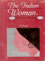 The Indian Women: Myth and Reality [Hardcover] - £20.45 GBP