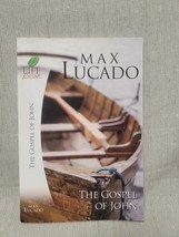 The Gospel Of John - Max Lucado - £2.87 GBP