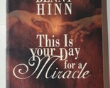 This Is Your Day for a Miracle Large Print Benny Hinn Trade Paperback - $14.84