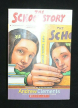 The School Story - Paperback By Clements, Andrew - ISBN 9780689851865- V... - £6.13 GBP
