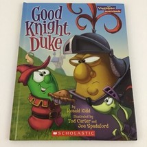 Veggie Tales Values To Grow By Hardcover Book Good Knight Duke Scholastic 2006 - £19.74 GBP
