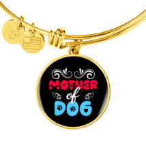 Mother of Dog Red Blue  Bracelet Stainless Steel or 18k Gold Circle Bangle - £37.52 GBP+