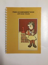 Piano Accompaniment Book with Guitar Chords 1 We Sing Music Paperback - £3.06 GBP