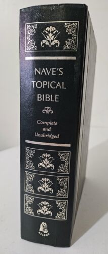 Nave&#39;s Topical Bible A Digest of The Holy Scriptures - Thomas Nelson 197... - $5.99