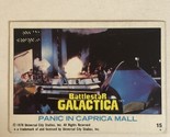 BattleStar Galactica Trading Card 1978 Vintage #15 Panic Within The Caprica - £1.54 GBP