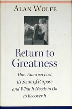 Return to Greatness: How America Lost Its Sense of Purpose and... by Ala... - $42.51 MXN