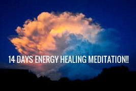 14 DAY ENERGY HEALING MEDIATION -Healing of blockages &amp; negatives with t... - £77.84 GBP