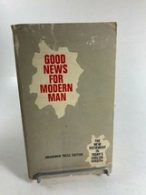 Good News For Modern Man  New Testament Broadman Press Edition PB 1967 - £3.86 GBP