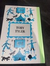 Toby Tyler : Ten Weeks With A Circus ~ Junior Deluxe Editions ~ 1958  Ja... - £5.43 GBP