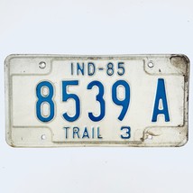 1985 United States Indiana Bartholomew County Trailer License Plate 8539 A - $244.80 MXN