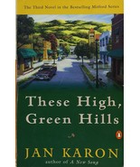 These High, Green Hills (The Mitford Years, Book 3) Karon, Jan - $150.79 MXN