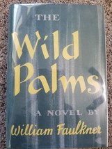 The Wild Palms - 1st Printing - William FAULKNER 1939 - £149.37 GBP