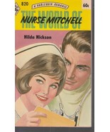 Nickson, Hilda - The World Of Nurse Mitchell - Harlequin Romance - # 820 - £3.99 GBP