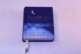 Bedside Blessings - Hardcover By Charles R. Swindoll - Hallmark Gift Books - £3.96 GBP