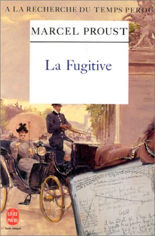 La Fugitive (Fiction, Poetry &amp; Drama) (French Edition) [Sep 21, 1993] Pr... - $9.89
