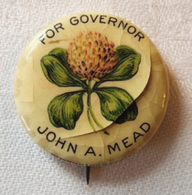 John A. Mead for Governor (Vermont-R) 1910 Celluloid Political Pin Button - £7.46 GBP