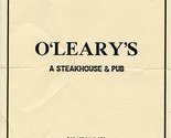 O&#39;Leary&#39;s Menu A Steakhouse &amp; Pub Highway 175 O&#39;Fallon Missouri 1989 - $17.82