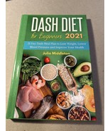 Dash Diet for Beginners 2021 (New) - $30.00