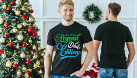 Legend Dad Edition Shirt, Daddy Shirt,Father&#39;s Day Shirt,Gift for Dad - £13.94 GBP