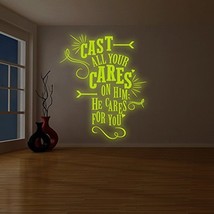 ( 72&quot; x 87&quot; ) Glowing Vinyl Wall Decal Quote Cast All Your Cares on Him ... - £283.87 GBP