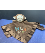 Circo Brown Monkey &quot;HUG ME&quot; Lovey Security Blanket Plush Stuffed Toy Target - $11.87