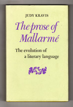 Kravis Prose Of Mallarme First Edition Fine Hardcover Dj Language Study French - £21.57 GBP