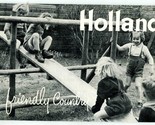 Holland A Friendly Country Booklet a Story in Pictures &amp; 3 Color Postcar... - £12.45 GBP