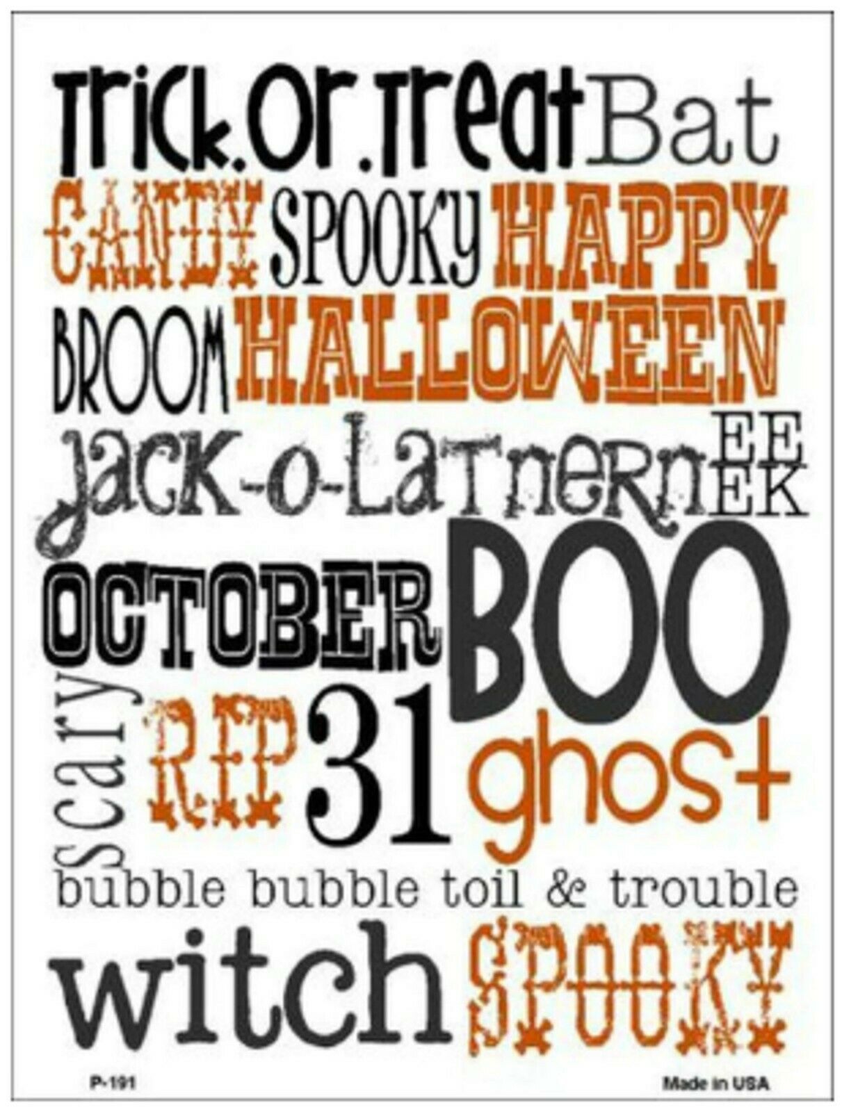 Halloween Phrases Halloween Humor Metal Sign 9" x 12" Wall Decor - DS - £19.10 GBP