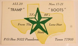 Vintage CB Ham radio Card Tramp Boots Pasadena Texas Amateur Lone Star - £7.90 GBP