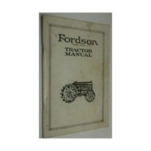 Fordson Tractor Manual: F Type Instruction Manual Ford Motor Company - $11.00