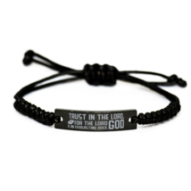 Motivational Christian Black Rope Bracelet, Trust in the Lord forever, for the L - £19.32 GBP