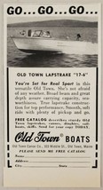 1963 Print Ad Old Town Lapstrake 17&#39;6&quot; Boats Canoes Old Town,Maine - £7.25 GBP