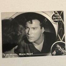 Outer Limits Trading Card Cold Hands Warm Heart William Shatner #8 - £1.54 GBP
